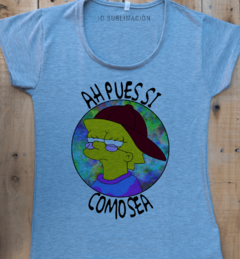 Remera de mujer ah pues si como sea Los Simpson en internet