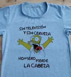 Remera unisex Los Simpson sin tv y sin cerveza en internet