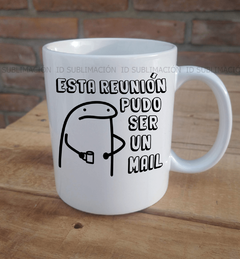 Taza esta reunión pudo ser un mail - comprar online