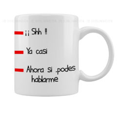 Taza Ahora si podes hablarme