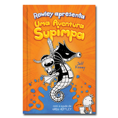 CAPA LIVRO 2: ROWLEY APRESENTA UMA AVENTURA SUPIMPA