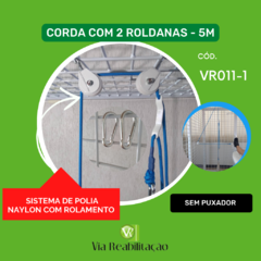 CORDA COM 2 ROLDANAS - 5MT (SISTEMA DE POLIA EM NAYLON COM ROLAMENTO)
