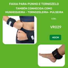 FAIXA PARA PUNHO E TORNOZELO - Via Reabilitação |Equipamentos e acessórios para ortopedia, fisioterapia , therasuit , pediasuit , treini .