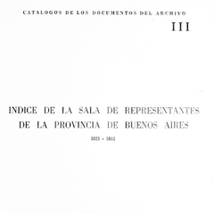 CATÁLOGO DE LA SALA DE REPRESENTANTES DE LA PROVINCIA DE BUENOS AIRES 1-1852