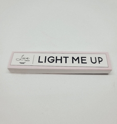 Light Me Up