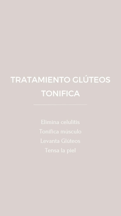 GLUTEOS TONIFICA - TRATAMIENTO