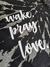 Remera Wake , Prayd , Love. en internet