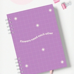 Caderno A5 Flowers Need Each Other - comprar online