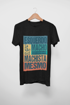 Is the old machista - Engrenagem