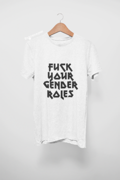 Fuck your gender roles (estonada) - Engrenagem