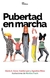 Pubertad en marcha