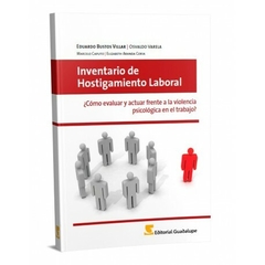 Inventario de hostigamiento laboral - Eduardo Bustos Villar - Guadalupe