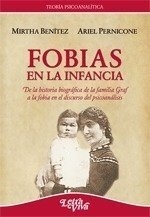 Fobias en la infancia - Mitha Benitez ; Ariel Pernicone - Letra Viva