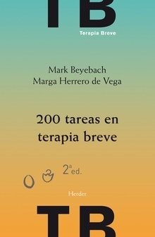 200 Tareas en terapia breve - Mark Beyebach; Marga Herrero De Vega - Herder