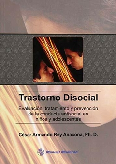 Trastorno Disocial. Evaluación, Tratamiento y Prevencion de la Conducta Antisocial en niños y adolescentes - Eritrea