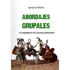 Abordajes grupales - Ignacio Rocha - Lugar