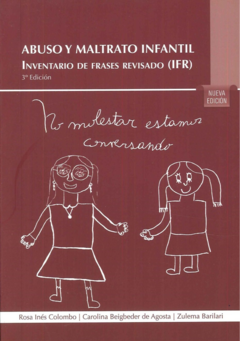 ABUSO Y MALTRATO INFANTIL. INVENTARIO DE FRASES REVISADO - ROSA COLOMBO - Akadia