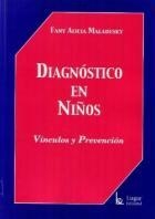 Diagnóstico en niños, vínculos y prevención - Fany Alicia Maladesky - Lugar