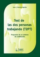 Test de las dos personas trabajando (T2PT). Propuesta de un sistema de codificación - Juan José Kaneko Aguilar - Lugar