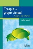 Terapia de grupo virtual. Curarse por Internet - Carlos Pachuk - Lugar