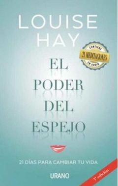 El Poder del Espejo - Hay, Louise L. · Urano