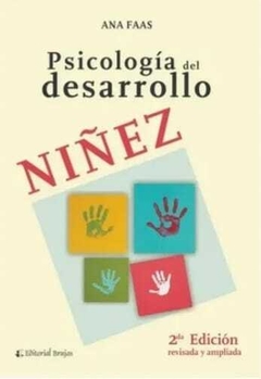 Psicología del desarrollo. Niñez. 2º Edición 2021 - Ana Faas . Brujas