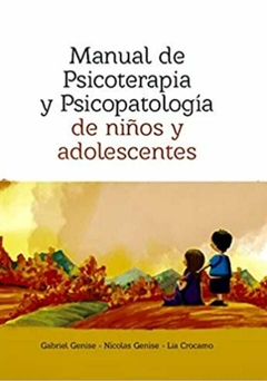 Manual De Psicoterapia Y Psicopatología - Gabriel Genise - Akadia