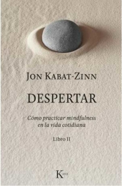 Despertar Jon Kabat-Zinn · Kairos