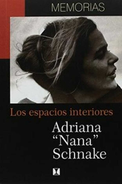 Memorias los Espacios Interiores - Schnake Nana · Cuatro Vientos