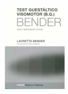 Test Guestáltico Visomotor ( B. G. ) - Lauretta Bender