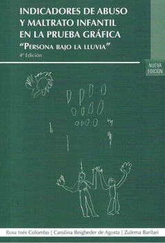 INDICADORES DE ABUSO Y MALTRATO INFANTIL EN LA PRUEBA GRAFICA 4ED - ROSA COLOMBO