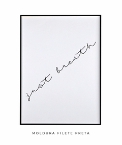 Quadro Decorativo - Just Breath - comprar online