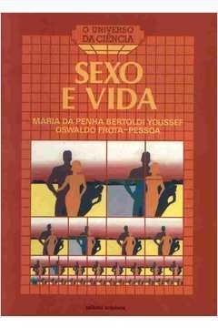 Sexo e Vida - Maria da Penha Youssef / Osw... | 1988