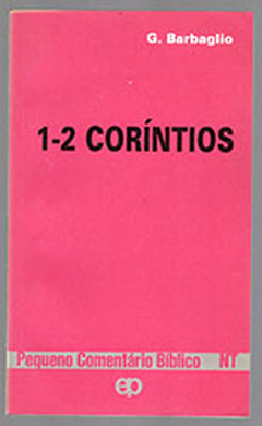 1-2 Coríntios Pequeno Comentário Bíblico Nt - G. Barbaglio | 1993