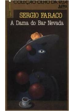 A Dama do Bar Nevada - Sérgio Faraco | 1987