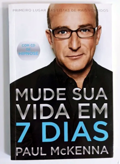 Mude Sua Vida Em 7 Dias - Paul Mckenna | 2013