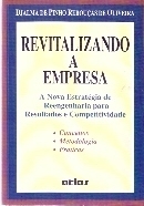 Revitalizando a Empresa - Djalma de Pinho Rebouças de ... | 1996