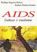 AIDS - CONHECER É TRANSFORMAR - BATISTA, NILO