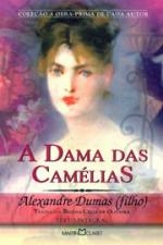 DAMA DAS CAMELIAS, A - 1ª - DUMAS FILHO