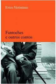 FANTOCHES E OUTROS CONTOS - Erico Verissimo