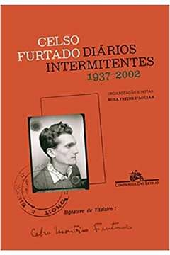 DIÁRIOS INTERMITENTES - Celso Furtado