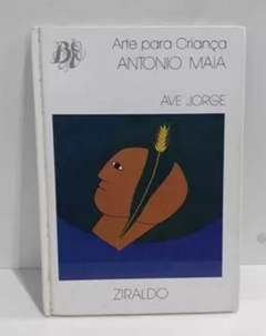 Ave Jorge - Antonio Maia e Ziraldo | 1997