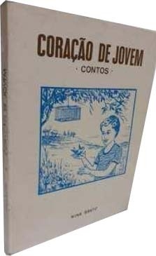 Coração de Jovem (contos) - Nina Basto | 1978