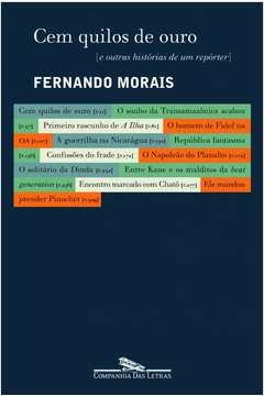 CEM QUILOS DE OURO - FERNANDO MORAIS