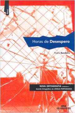 HORAS DE DESESPERO - 1ª - BANDEIRA- PEDRO