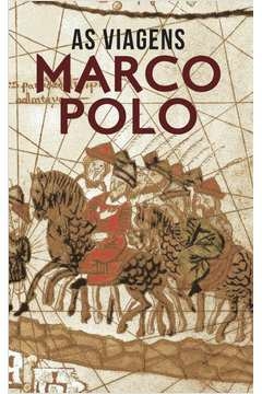 AS VIAGENS - Marco Polo