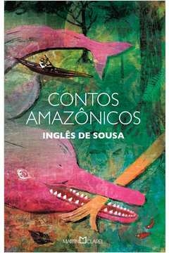 CONTOS AMAZÔNICOS - INGLÊS DE SOUSA