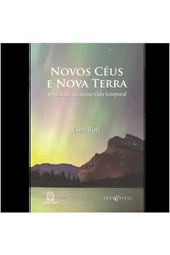 NOVOS CÉUS E NOVA TERRA - BOFF, LINA