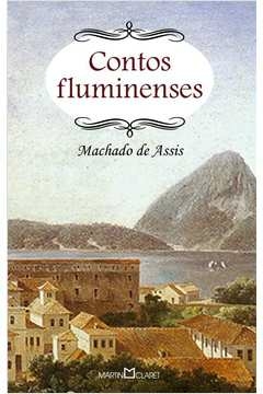 CONTOS FLUMINENSES - MACHADO DE ASSIS