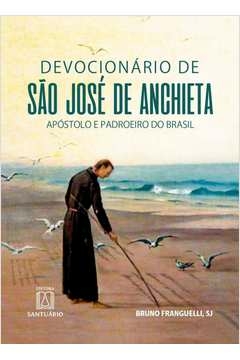 DEVOCIONÁRIO DE SÃO JOSÉ DE ANCHIETA - BRUNO FRANGUELLI, SJ